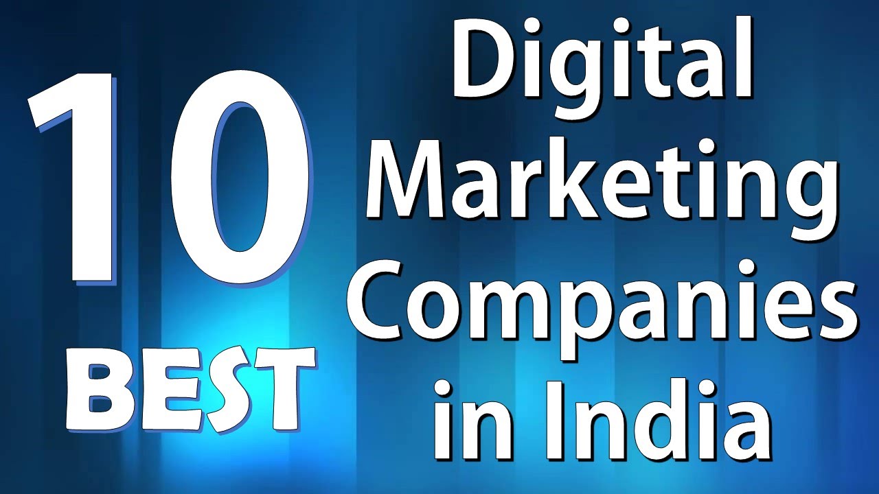 Vugge Omgivelser tildele Top 10 Best Digital Marketing Companies in India-Digiwebart