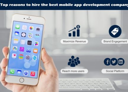 5 Top reasons to hire the best mobile app development company 5 Top reasons to hire the best mobile app development company