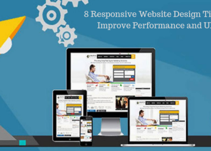 8 Responsive Website Design Tips to Improve Performance and UX Responsive Website Design Tips to Improve Performance and UX